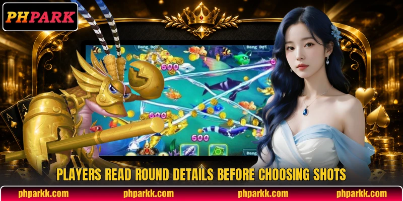 Players read round details before choosing shots