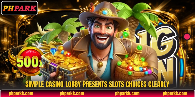 Simple casino lobby presents slots choices clearly Simple casino lobby presents slots choices clearly